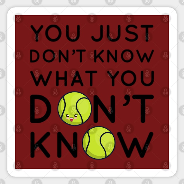 YOU JUST DON'T KNOW WHAT YOU DON'T KNOW Sticker by BOUTIQUE MINDFUL 